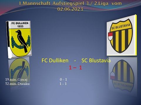 1.Mannschaft Aufstiegsspiel 3./2. Liga FC Dulliken - SC Blustavia