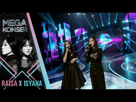 Raisa & Isyana "Anganku Anganmu" | Mega Konser Raisa X Isyana 2017