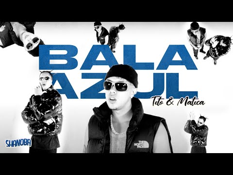 Teto & Mateca - BALAZUL (LETRA) | Shanoba