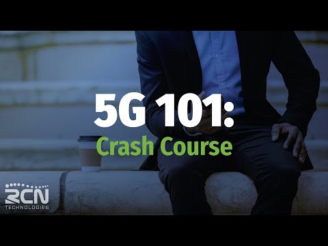 5G 101: Crash Course