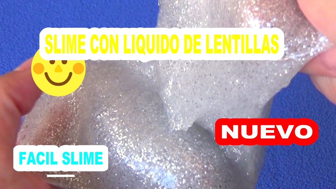 COMO HACER SLIME CON LIQUIDO DE LENTILLAS SUPER FACIL