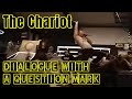 The Chariot: Dialogue With A Question Mark - Chicago IL (2003)