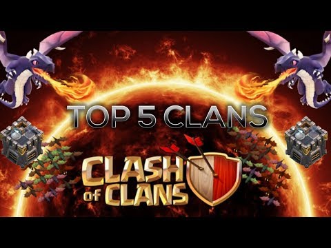 Clash of Clans - Top 5 Best clans