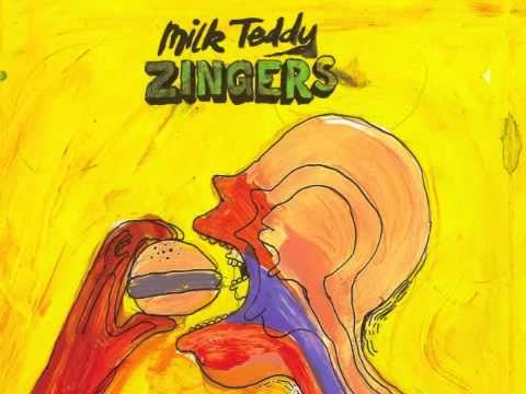 Milk Teddy - Zingers
