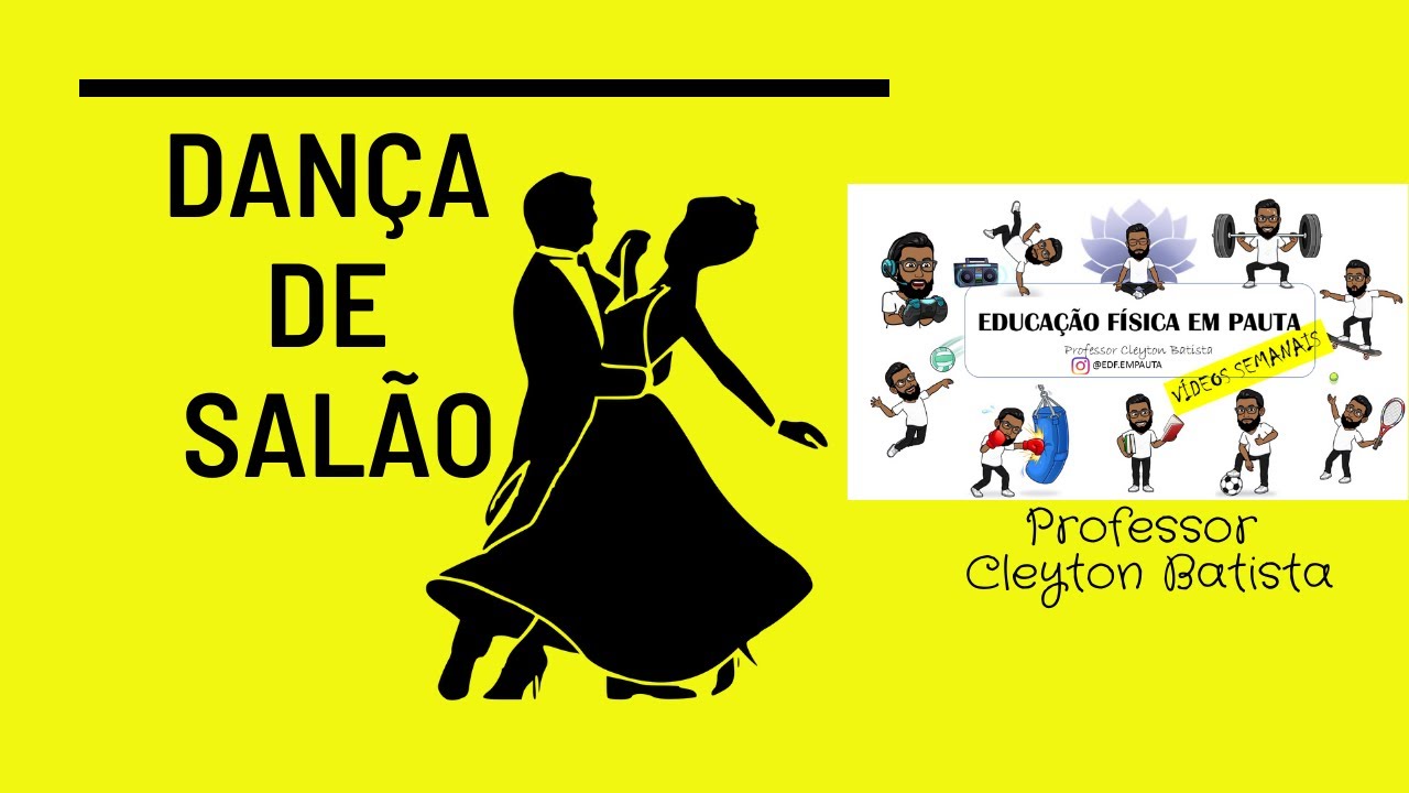 Dança de salão - Aula de Educação Física #6