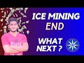 Free Mining App To Focus After Ice Network Mining App END !!