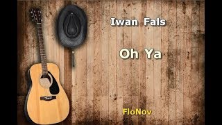 Oh Ya - Iwan Fals (Lyric)