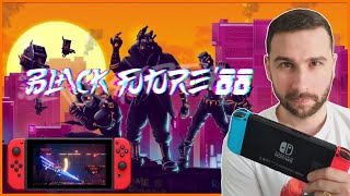 Vidéo Black Future '88
