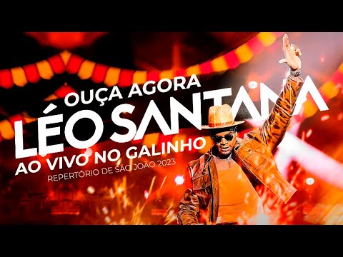 Léo Santana - Tropa Inteligente - Ao Vivo no (Galinho Repertório de São João 2023)