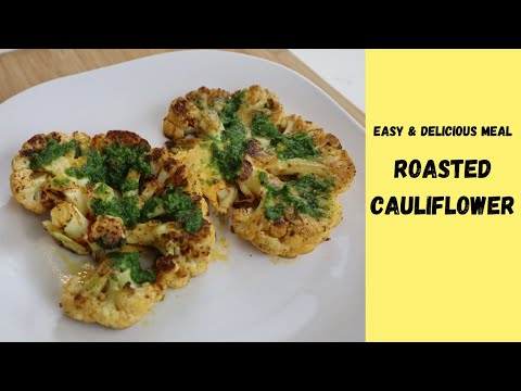 Easy & Delicious Cauliflower Recipe | Roasted Cauliflower | Cauliflower Steak Recipe