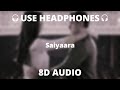 Saiyaara | 8D Audio | Ek Tha Tiger | Salman Khan, Katrina Kaif | Mohit Chauhan, Taraannum