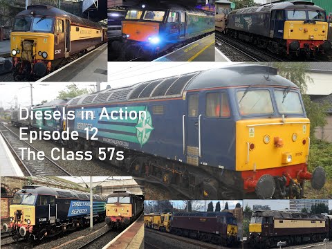 Diesels in Action! Episode 12 - The Class 57s