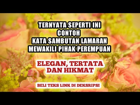 Examples of Marriage Proposal Greetings Representing the Female Family