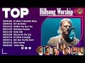 Most Popular HILLSONGS Praise And Worship Songs Playlist 2020 Famous HILLSONG Christian Songs