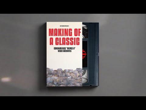 Making of a classic - CoronaVirus "Μέρος Β" - Video archives - 2008