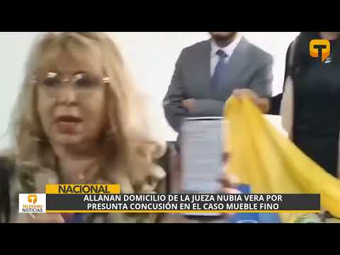 Allanan domicilio de la jueza Nubia Vera por presunta concusión en el caso Mueble Fino