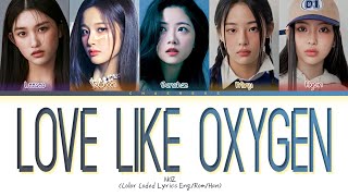 AKIZ Love like Oxygen (original: SHINee) Lyrics (Color Coded Lyrics)