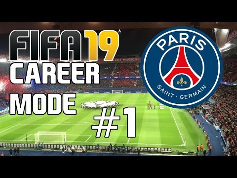 FIFA 19 PSG Career Mode Ep.1 "The Team"