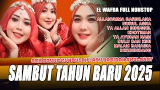 Download lagu KUMPULAN LAGU QASIDAH SHOLAWAT SAMBUT BULAN RAJAB DAN  TAHUN BARU 2025 - ELWAFDA FULL NONSTOP mp3