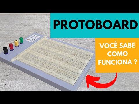 Protoboard, o que é e como funciona, você sabe?