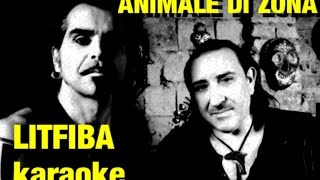 Animale di zona Litfiba Karaoke con testo cover Andrea Monterosso Base musicale introvabile