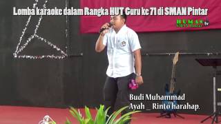 Download lagu Rinto Harahap - Ayah ( Budi Muhammad ) HUT GURU di SMAN PIntar mp3