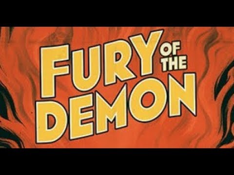 K. Banning Kellum Presents: Fury of the Demon - Cursed Film or Hoax