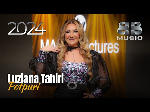 Luziana Tahiri - Potpuri (Gëzuar 2024)