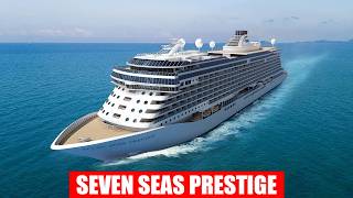 Inside the Brand New Seven Seas Prestige – The Most Luxurious Cruise Ship Ever?