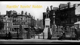 Rantin&#39; Rovin&#39; Robin Robert Burns Song Scotland