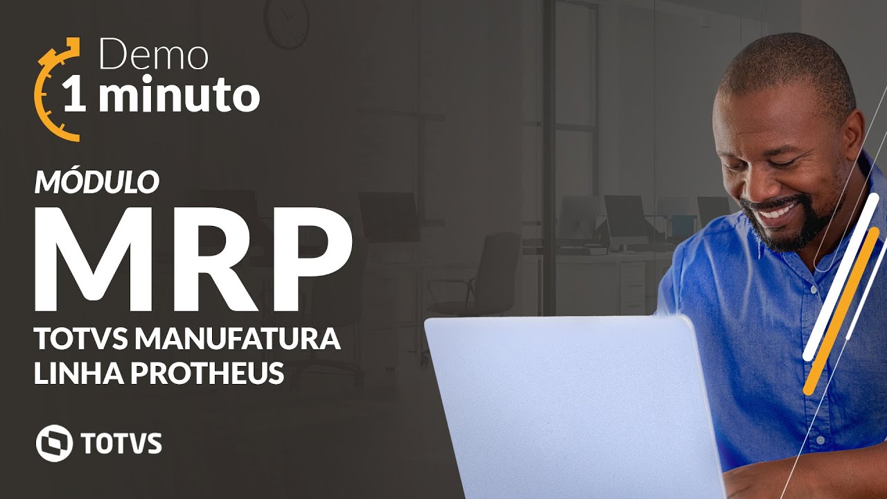Demo 1 Minuto | Módulo – Novo MRP do TOTVS Manufatura – Linha Protheus #TOTVS_Manufatura