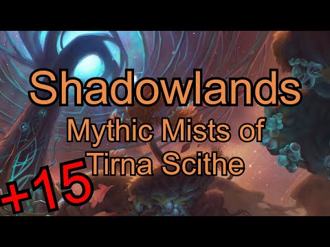 Fire Mage POV Shadowlands M+ 15 Mists of Tirna Scithe