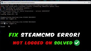 Fix SteamCMD Error “Not Logged On” (Solved Easily 2025)