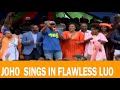 JOHO  SINGS IN FLAWLESS LUO
