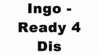 Ingo - Ready 4 Dis (Tidy Trax)