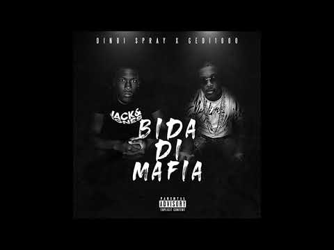 Dindi spray ft Gedi1000 - Bida di mafia