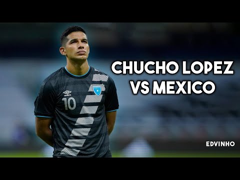 Así jugó CHUCHO LOPEZ contra MEXICO | AMISTOSO internacional MEXICO vs Guatemala