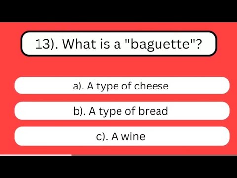 Quiz: French Culture and Tradition