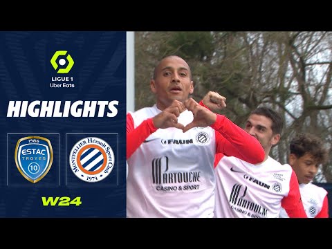 ESTAC TROYES - MONTPELLIER HÉRAULT SC (0 - 1) - Highlights - (ESTAC - MHSC) / 2022-2023