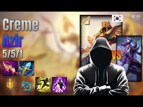 Creme Mid Azir vs Syndra lol KR solo rank Full Game 15.17 | Creme 아지르 vs 신드라
