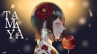 - TAMAYA /covered by 三浦カエル