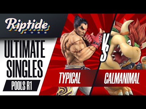 Typical vs Calm Animal - Ultimate Singles R1 Pools - Riptide 2022 | Kazuya vs Boswer