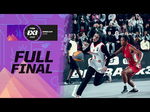Madagascar 🇲🇬🆚🇪🇬 Egypt  | Women’s Full FINAL | FIBA 3x3 Africa Cup  2022 | 3x3 Basketball