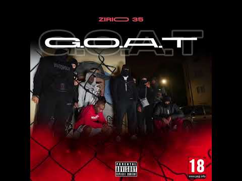 Zirio s35 - G.O.A.T (Official Audio)