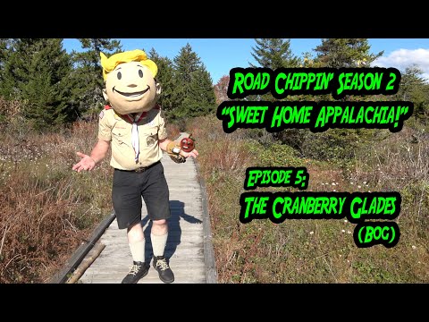 Road Chippin' Season 2: Sweet Home Appalachia.  Episode 5:  "The Cranberry Glades"