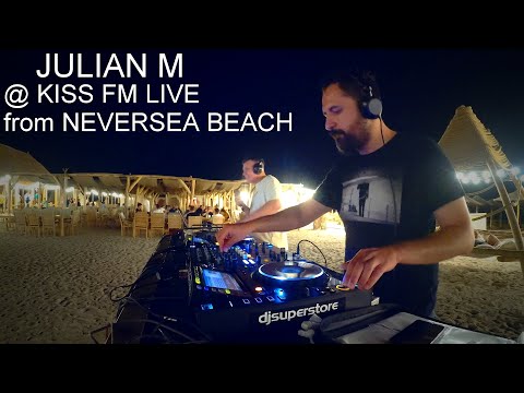 Space-Disco, Electronica & Melodic House DJ Set Live on Kiss FM from Neversea Beach