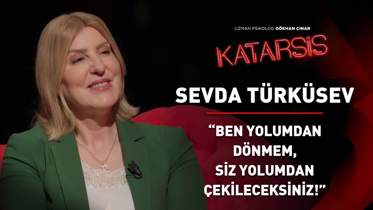 Katarsis- Sevda Türküsev: Recep Tayyip Erdoğan’ı Çok Seviyorum. Kalemşor Olsaydım Ekranda Olurdum!
