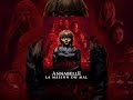 Annabelle : La Maison du Mal