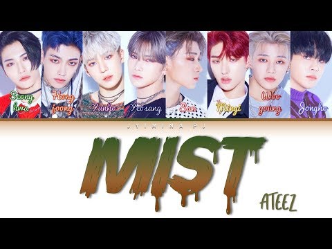 ATEEZ (에이트즈) - 'Mist (안개)' Lyrics (Color Coded_Han_Rom_Eng)