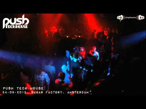 [24-08-2013] Push @ Sugar Factory, Amsterdam (part 4/4)